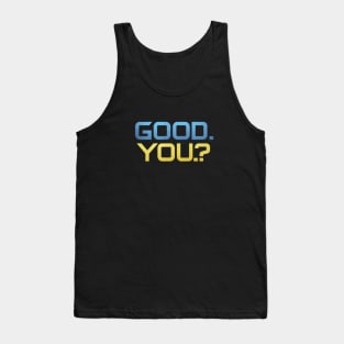 How are you? Tank Top